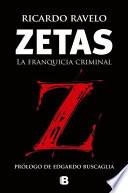 libro Zetas, La Franquicia Criminal / Zetas Criminal Franchise